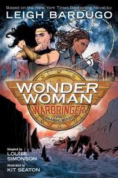 Icon image Wonder Woman: Warbringer (The Graphic Novel): Volume 1