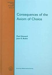 Icon image Consequences of the Axiom of Choice