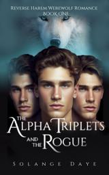 Icon image The Alpha Triplets and the Rogue