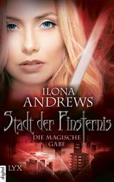 Icon image Stadt der Finsternis - Die magische Gabe