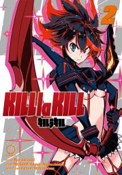 Icon image Kill la Kill: Volume 2