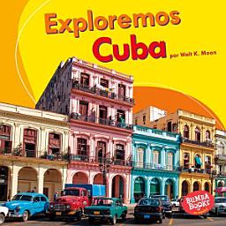 Icon image Exploremos Cuba (Let's Explore Cuba)