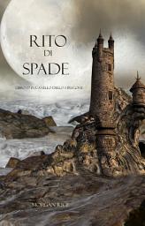 Icon image Rito Di Spade (Libro #7 In L’Anello dello Stregone)