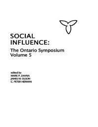 Icon image Social Influence: The Ontario Symposium, Volume 5