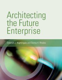 Icon image Architecting the Future Enterprise