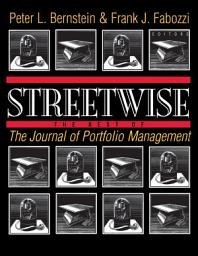 Icon image Streetwise: The Best of The Journal of Portfolio Management