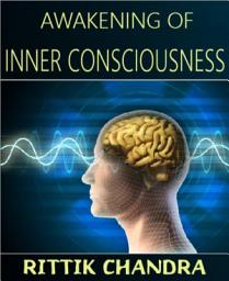 Icon image Awakening of Inner Consciousness