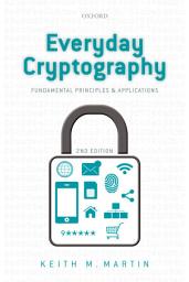 Icon image Everyday Cryptography: Fundamental Principles and Applications, Edition 2