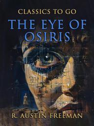 Icon image The Eye of Osiris: Restored Classics to Go Edition