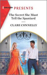 Icon image The Secret She Must Tell the Spaniard