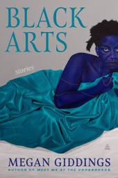 Icon image Black Arts: Stories