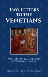 Icon image Two Letters to the Venetians