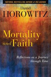Icon image Mortality and Faith: Reflections on a Journey through Time