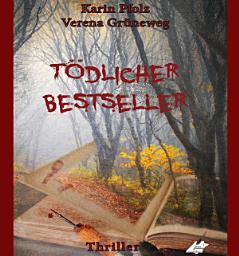 Icon image Tödlicher Bestseller