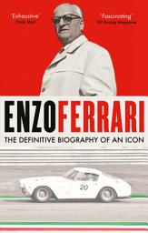 Icon image Enzo Ferrari: The definitive biography of an icon