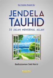 Icon image Jendela Tauhid: 33 Jalan Mengenal Allah