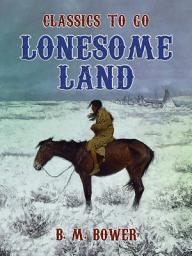 Icon image Lonesome Land: Restored Classics to Go Edition
