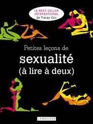 Icon image Petites leçons de sexualité (à lire à deux) - nouvelle édition de Sexus Feminitus