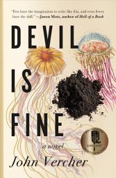 Icon image Devil Is Fine: A Novel