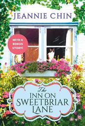 Icon image The Inn on Sweetbriar Lane: Includes a Bonus Novella