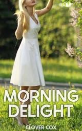 Icon image Morning Delight: Man Feminized by His Friend's Mom