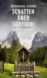 Icon image Schatten über Südtirol: Kriminalroman