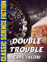 Icon image Double Trouble