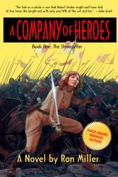 Icon image A Company of Heroes Book One: The Stonecutter