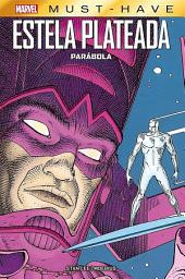 Icon image Marvel Must Have. Estela plateada. Parábola