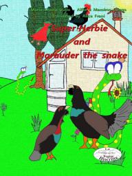 Icon image Super-herbie and marauder the snake