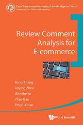 Icon image Review Comment Analysis for E-commerce