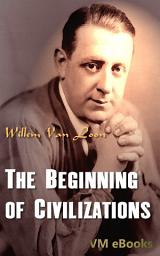Icon image The Beginning of Civilizations: Juvenile History