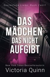 Icon image Das Mädchen, das nicht aufgibt