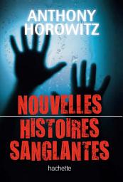 Icon image Nouvelles histoires sanglantes