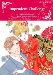 Icon image IMPRUDENT CHALLENGE: Mills & Boon Comics