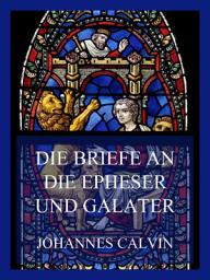 Icon image Die Briefe an die Epheser und Galater