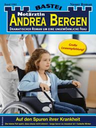 Icon image Notärztin Andrea Bergen 1561: Auf den Spuren ihrer Krankheit