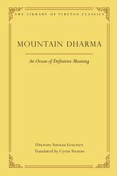 Icon image Mountain Dharma: An Ocean of Definitive Meaning