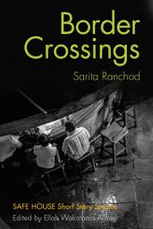 Icon image Border Crossings: Safe House Short Story Singles