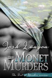 Icon image The Monet Murders: The Art of Murder 2
