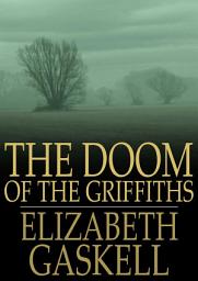 Icon image The Doom of the Griffiths