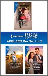 Icon image Harlequin Special Edition April 2022 - Box Set 1 of 2