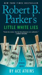 Icon image Robert B. Parker's Little White Lies