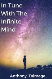 Icon image In Tune With The Infinite Mind