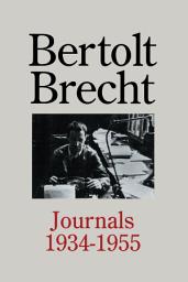 Icon image Bertolt Brecht: Journals 1934 - 1955