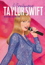 Icon image O fenômeno Taylor Swift