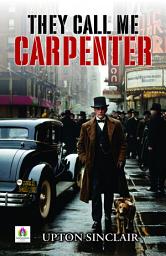 Icon image They Call Me Carpenter