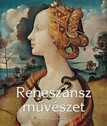 Icon image Reneszánsz művészet