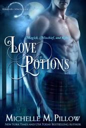 Icon image Love Potions: Warlocks MacGregor® Book 1