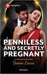 Icon image Penniless and Secretly Pregnant: A Rags to Riches Romance